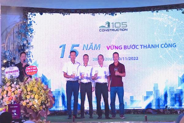 Kỷ niệm 15 năm thành lập Công ty Cổ phần Xây dựng 105 (20/11/2007 – 20/11/2022)