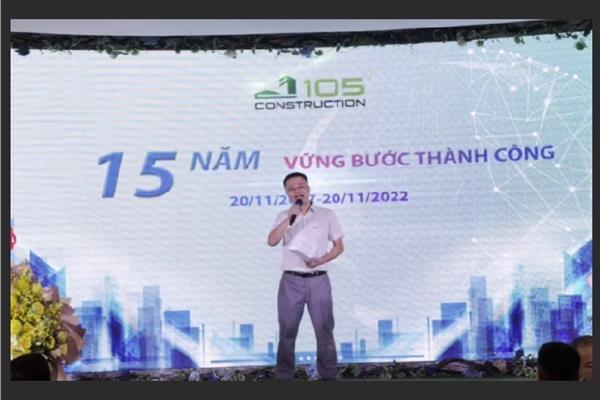 Kỷ niệm 15 năm thành lập Công ty Cổ phần Xây dựng 105 (20/11/2007 – 20/11/2022)